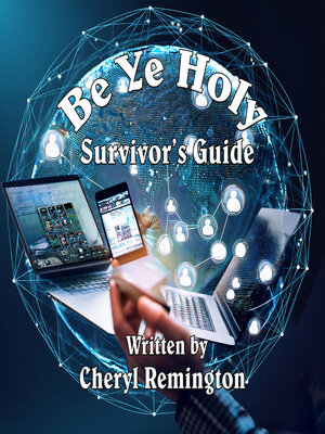 cover image of Be Ye Holy Survivor's Guide